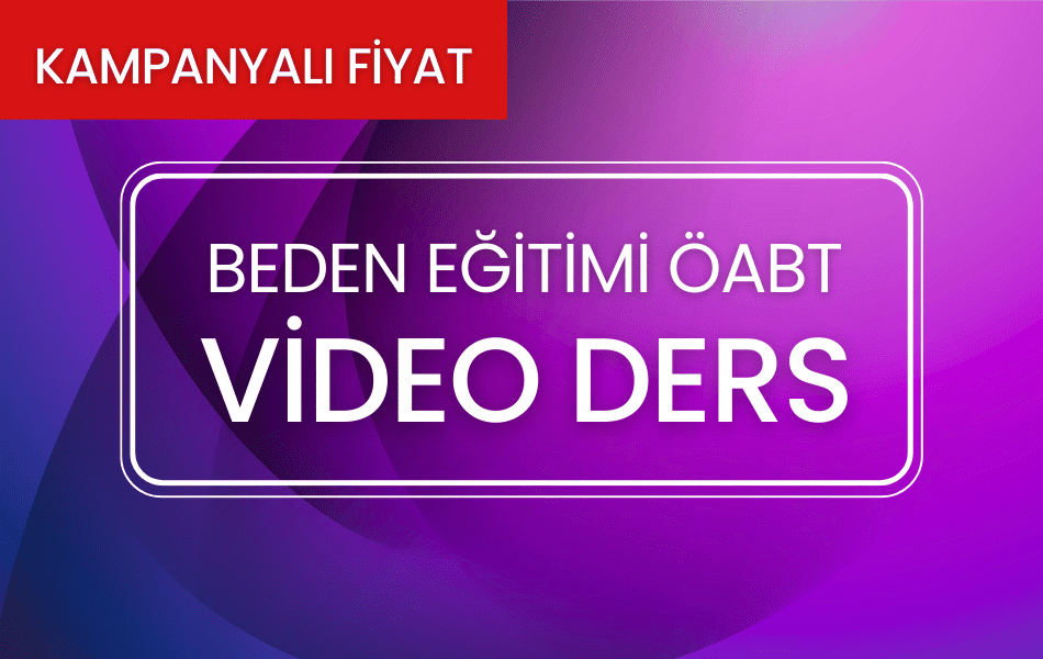 2026 Beden Eğitimi ÖABT Video Ders